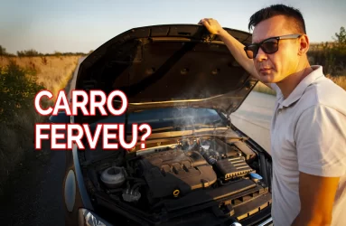 Carro fervendo? Saiba o que fazer